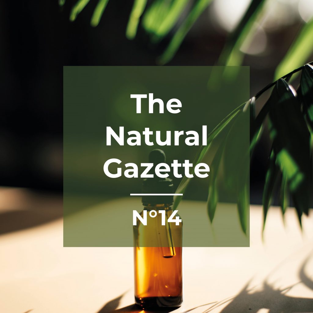 The Natural Gazette n°14